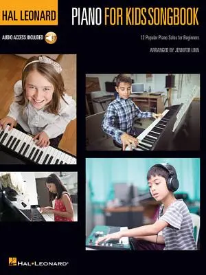 Hal Leonard Piano for Kids Songbook: 12 popularnych solówek na fortepian dla początkujących - Hal Leonard Piano for Kids Songbook: 12 Popular Piano Solos for Beginners