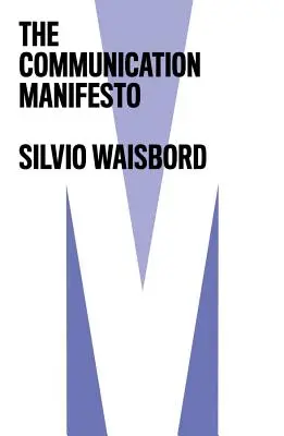 Manifest komunikacji - The Communication Manifesto