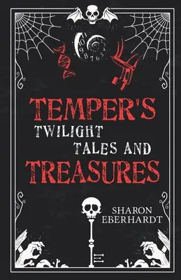 Opowieści i skarby Temper's Twilight - Temper's Twilight Tales and Treasures