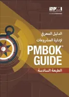 A Guide to the Project Management Body of Knowledge (Pmbok(r) Guide) - wydanie szóste (arabskie) - A Guide to the Project Management Body of Knowledge (Pmbok(r) Guide)-Sixth Edition (Arabic)