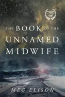 Księga bezimiennej położnej - The Book of the Unnamed Midwife