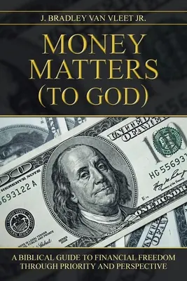 Pieniądze mają znaczenie (dla Boga) - Money Matters (to God)