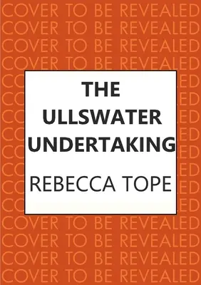 Przedsięwzięcie Ullswater - The Ullswater Undertaking