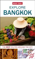 Insight Guides Explore Bangkok (Przewodnik turystyczny z darmowym eBookiem) - Insight Guides Explore Bangkok (Travel guide with Free eBook)