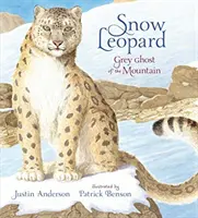 Snow Leopard: Szary Duch Gór - Snow Leopard: Grey Ghost of the Mountain