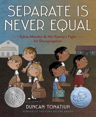 Separate Is Never Equal: Sylvia Mendez i walka jej rodziny o desegregację - Separate Is Never Equal: Sylvia Mendez and Her Family's Fight for Desegregation