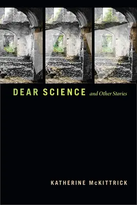 Droga nauko i inne historie - Dear Science and Other Stories