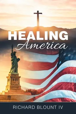 Uzdrawiająca Ameryka - Healing America