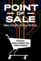 Punkt sprzedaży: Analiza sprzedaży detalicznej mediów - Point of Sale: Analyzing Media Retail