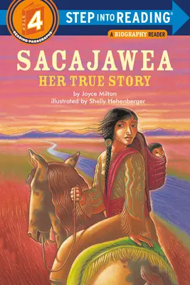 Sacajawea: Jej prawdziwa historia - Sacajawea: Her True Story