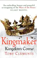 Kingmaker: Kingdom Come - (Book 4)
