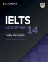Ielts 14 Academic Student's Book z odpowiedziami bez audio: Autentyczne testy praktyczne - Ielts 14 Academic Student's Book with Answers Without Audio: Authentic Practice Tests