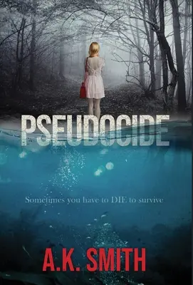 Pseudobójstwo - czasem trzeba umrzeć, by przeżyć - Pseudocide - Sometimes you have to DIE to survive