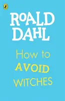 Jak unikać czarownic - How To Avoid Witches