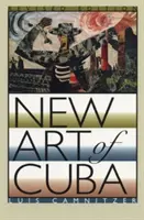 Nowa sztuka Kuby: Wydanie poprawione - New Art of Cuba: Revised Edition