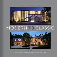 Od nowoczesności do klasyki II: osiedla mieszkaniowe Landry Design Group - Modern to Classic II: Residential Estates by Landry Design Group