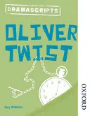 Oxford Playscripts: Oliver Twist