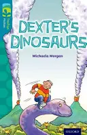 Oxford Reading Tree TreeTops Fiction: Poziom 9: Dinozaury Dextera - Oxford Reading Tree TreeTops Fiction: Level 9: Dexter's Dinosaurs