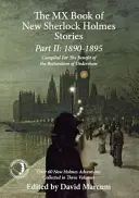 MX Book of New Sherlock Holmes Stories - część II: 1890-1895 - The MX Book of New Sherlock Holmes Stories Part II: 1890 to 1895