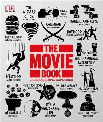 The Movie Book: Wielkie idee po prostu wyjaśnione - The Movie Book: Big Ideas Simply Explained