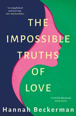 Niemożliwe prawdy o miłości - The Impossible Truths of Love