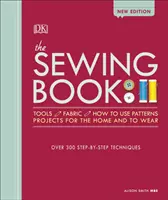 Nowa edycja książki o szyciu - ponad 300 technik krok po kroku - Sewing Book New Edition - Over 300 Step-by-Step Techniques