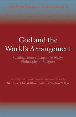 Bóg i porządek świata - odczyty z filozofii religii wedanty i njaja - God and the World's Arrangement - Readings from Vedanta and Nyaya Philosophy of Religion