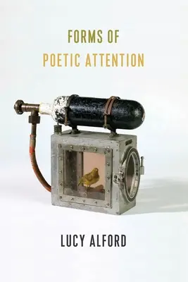 Formy poetyckiej uwagi - Forms of Poetic Attention