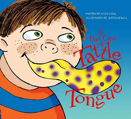 Zły przypadek gadulstwa - A Bad Case of Tattle Tongue