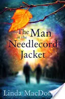 Mężczyzna w kurtce ze sznurka - The Man in the Needlecord Jacket