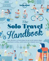 Podręcznik podróży w pojedynkę - The Solo Travel Handbook