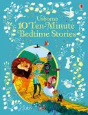 10 dziesięciominutowych opowieści na dobranoc - 10 Ten-Minute Bedtime Stories