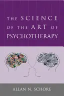 Nauka o sztuce psychoterapii - The Science of the Art of Psychotherapy
