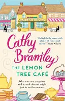 Lemon Tree Cafe - rozgrzewający serce bestseller Sunday Timesa - Lemon Tree Cafe - The Heart-warming Sunday Times Bestseller