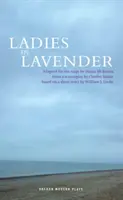 Panie w lawendzie - Ladies in Lavender