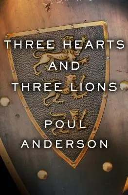 Trzy serca i trzy lwy - Three Hearts and Three Lions