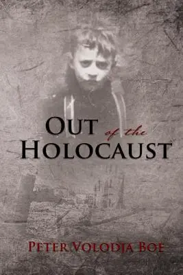 Wyjść z Holokaustu - Out of the Holocaust