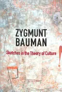 Szkice z teorii kultury - Sketches in the Theory of Culture