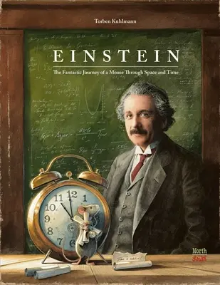 Einstein: Fantastyczna podróż myszy przez czas i przestrzeń - Einstein: The Fantastic Journey of a Mouse Through Space and Time