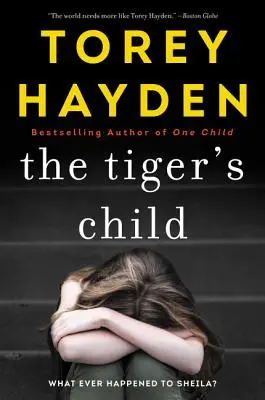 Dziecko tygrysa: Co się stało z Sheilą? - The Tiger's Child: What Ever Happened to Sheila?