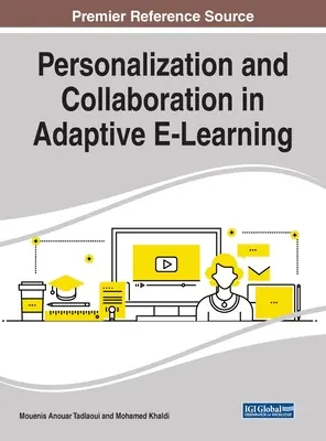 Personalizacja i współpraca w adaptacyjnym e-kształceniu - Personalization and Collaboration in Adaptive E-Learning