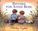 Rymowanki dla Annie Rose - Rhymes For Annie Rose