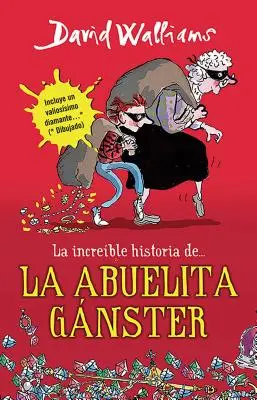 La Increble Historia De...La Abuela Ganster / Gangsta Granny = Babcia Gangsterka - La Increble Historia De...La Abuela Ganster / Gangsta Granny = Grandma Gangster