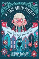 Miejsce zwane doskonałym - Place Called Perfect