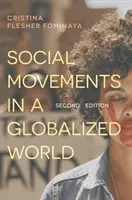 Ruchy społeczne w zglobalizowanym świecie - Social Movements in a Globalized World