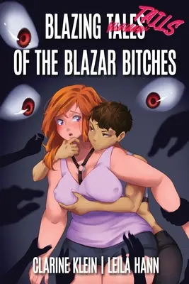 Blazing Tales of the Blazar Bitches: Kosmiczna piracka przygoda z klapsami - Blazing Tales of the Blazar Bitches: A Spanking Space Pirate Adventure