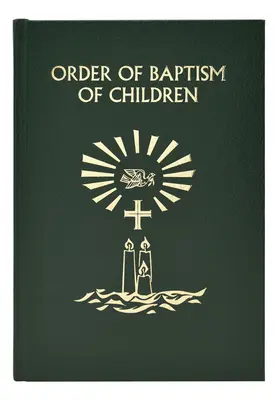 Porządek chrztu dzieci - Order of Baptism of Children