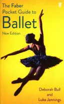 Kieszonkowy przewodnik Fabera po balecie - Faber Pocket Guide to Ballet