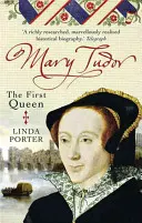 Maria Tudor - pierwsza królowa - Mary Tudor - The First Queen