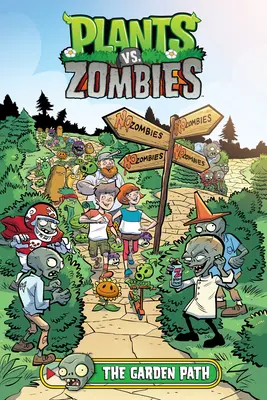 Rośliny kontra zombie, tom 16: Ścieżka ogrodowa - Plants vs. Zombies Volume 16: The Garden Path